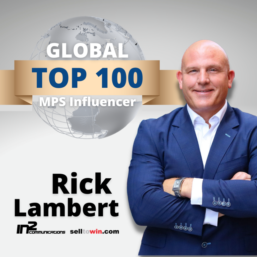 London businessman Rick Lambert, founder of IN2communications and selltowin, named top global Managed Print Services influencer of 2021
